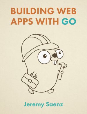 Building Web Apps with GO book cover